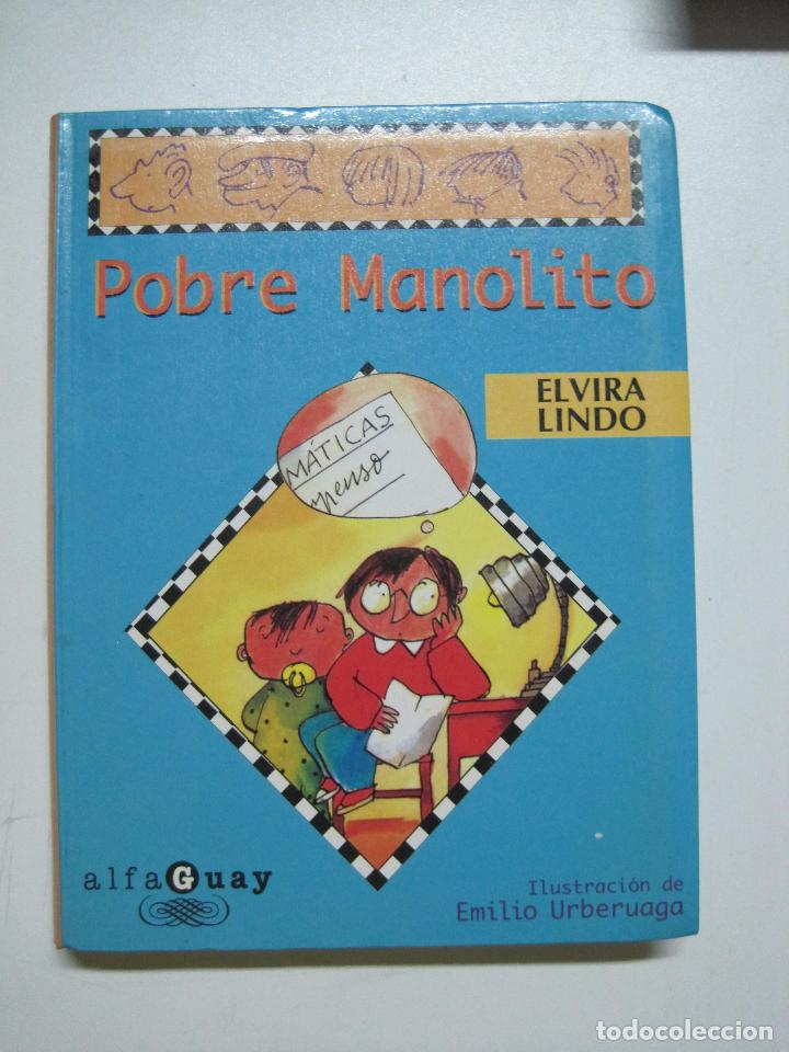 Libros: Pobre manolito / Elvira Lindo - Foto 1
