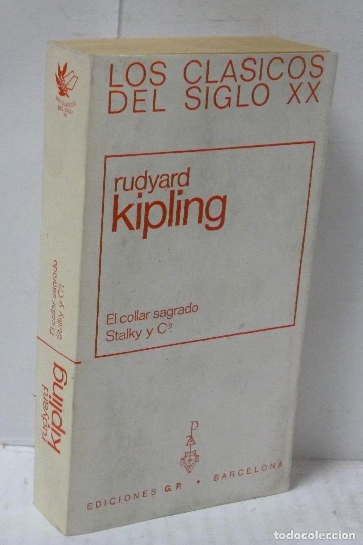 Libros: EL COLLAR SAGRADO. STALKY Y CIA - Kipling, Rudyard - Foto 1