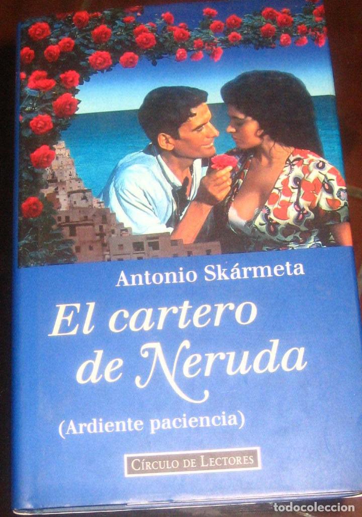 Libros: El cartero de Neruda - Antoni Skarmeta - Foto 1