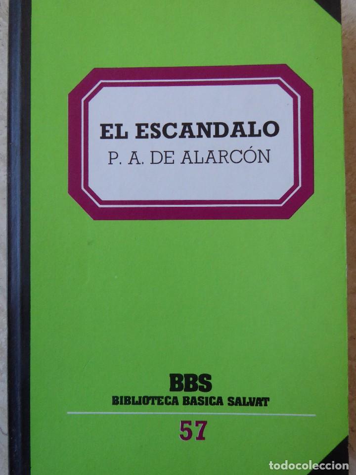 Libros: EL ESC&Aacute;NDALO - P. A. DE ALARC&Oacute;N - Foto 1