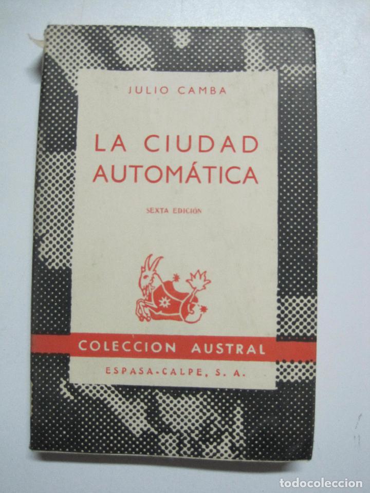 Libros: La ciudad autom&aacute;tica / Julio Camba - Foto 1