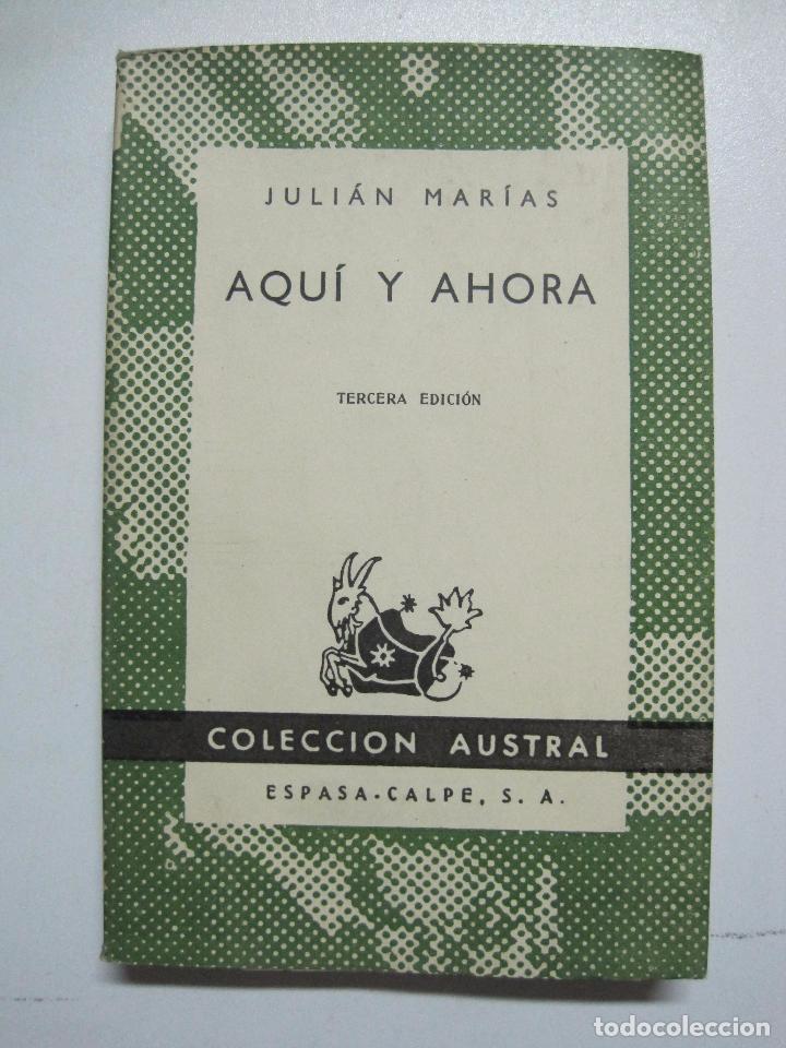 Libros: Aqu&iacute; y ahora / Juli&aacute;n Mar&iacute;as - Foto 1