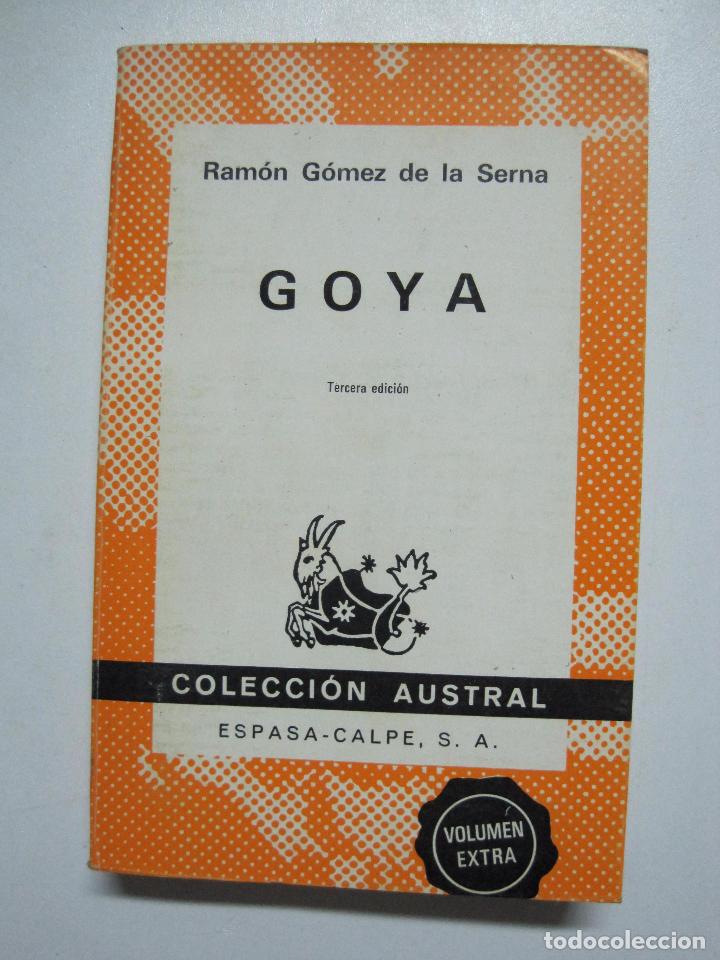 Libros: Goya  / Ram&oacute;n G&oacute;mez se la Serna - Foto 1