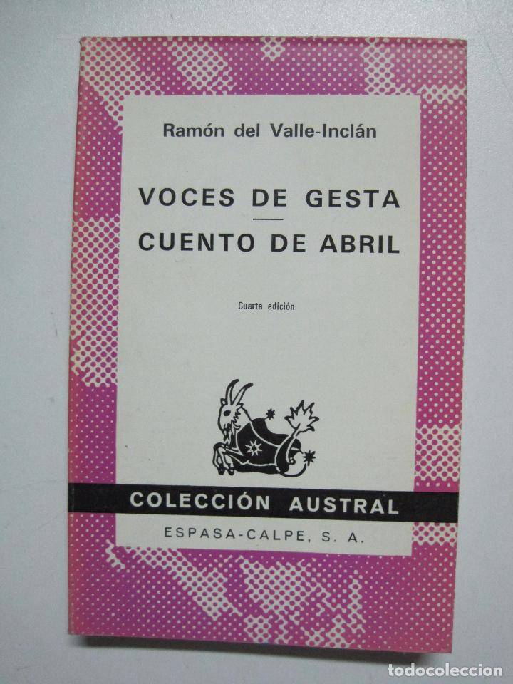 Libros: Voces de gesta, cuento de Abril / Ram&oacute;n del Valle-Incl&aacute;n - Foto 1