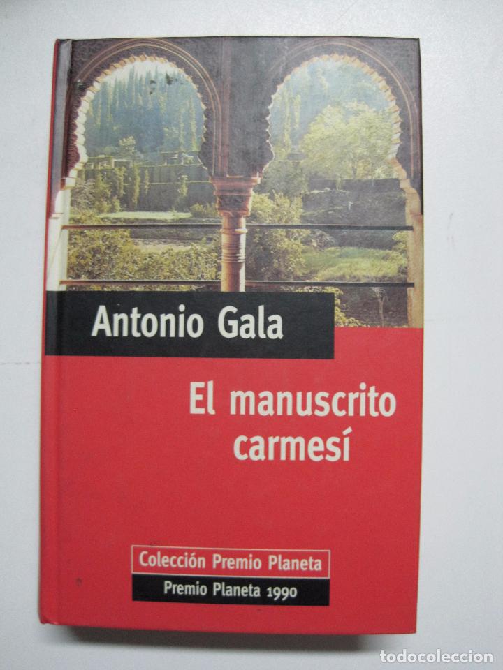 Libros: El Manuscrito Carmesi / Antonio Gala - Foto 1
