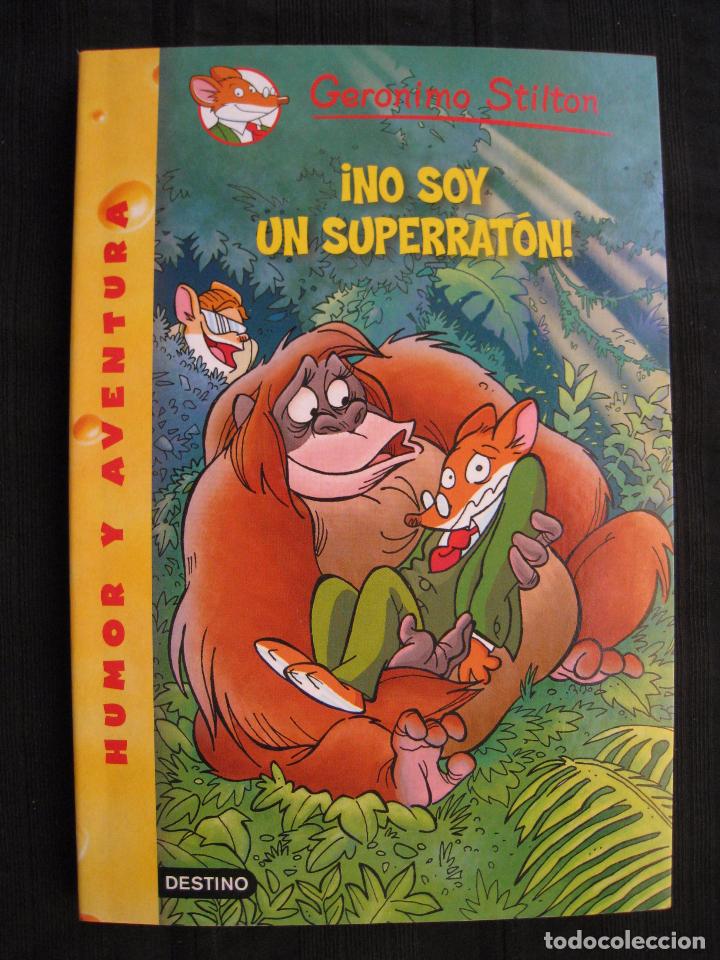 Libros: GERONIMO STILTON - &iexcl; NO SOY UN SUPERRATON ! - EDITORIAL PLANETA. - Foto 2