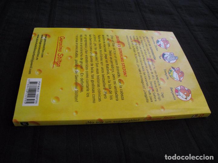 Libros: GERONIMO STILTON - &iexcl; NO SOY UN SUPERRATON ! - EDITORIAL PLANETA. - Foto 5