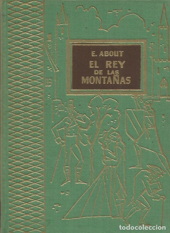 Libros: EL REY DE LAS MONTA&Ntilde;AS - About,E. - Foto 1