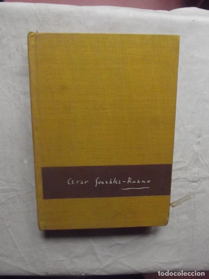 Libros: LAS PALABRAS QUEDAN DE CESAR GONZALEZ - RUANO - Foto 1