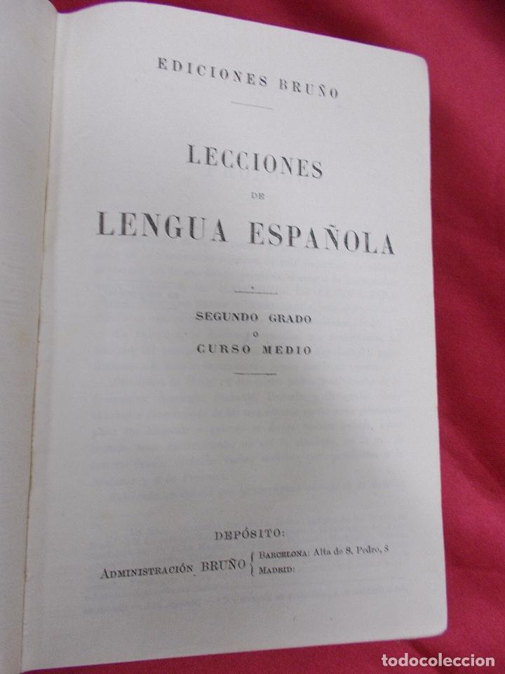 Libros: LECCIONES DE LENGUA ESPA&Ntilde;OLA. SEGUNDO GRADO. EDICIONES BRU&Ntilde;O. - Foto 2