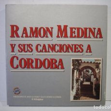 Libros: RAMON MEDINA Y SUS CANCIONES A CÓRDOBA 1990