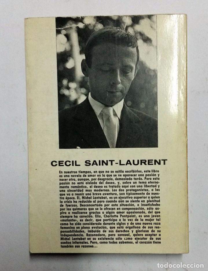 Libros: LA MUTANTE, C&Eacute;CIL SAINT-LAURENT. 1980. - Foto 3