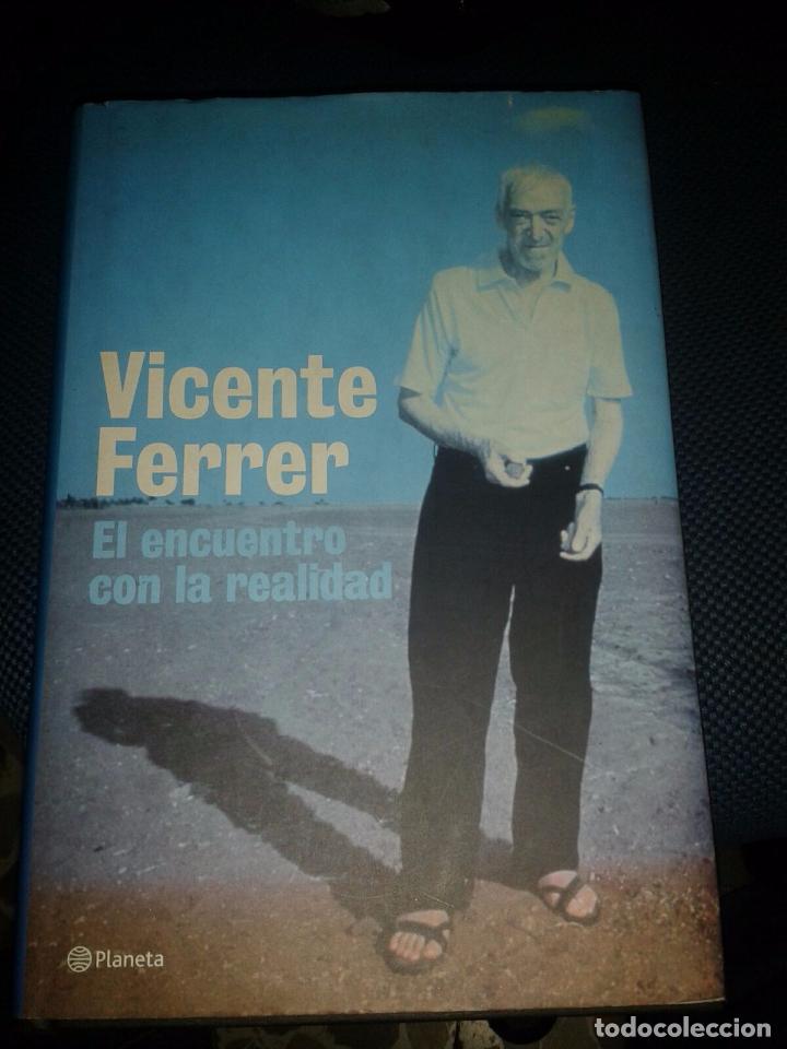 Libros: EL ENCUENTRO CON LA REALIDAD. VICENTE FERRER - Foto 1