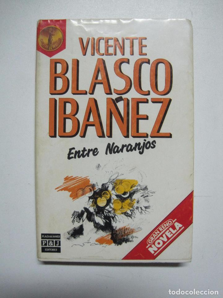 Libros: Entre naranjos / Blasco Ibanez - Foto 1
