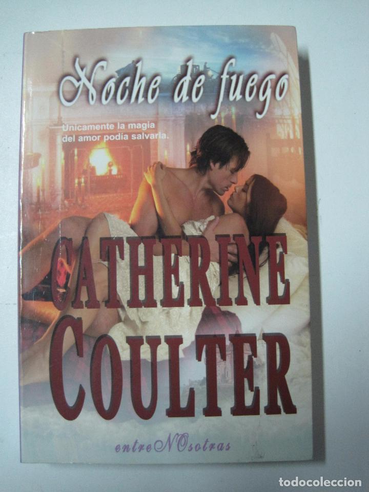 Libros: Noche De Fuego / Coulter, Catherine - Foto 1