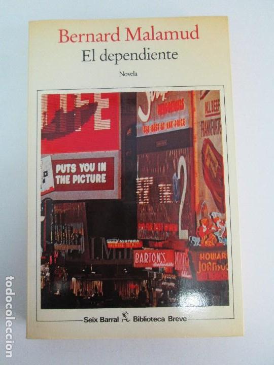 Libros: BERNARD MALAMUD. EL DEPENDIENTE. VER FOTOS - Foto 2