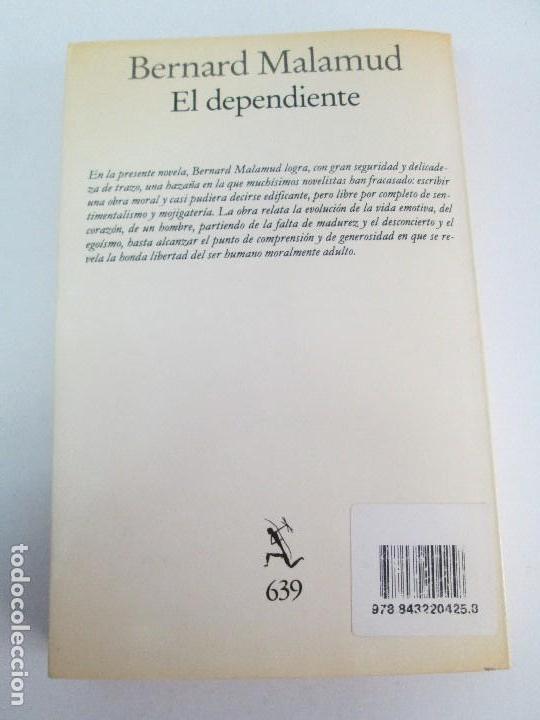 Libros: BERNARD MALAMUD. EL DEPENDIENTE. VER FOTOS - Foto 15