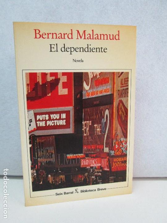 Libros: BERNARD MALAMUD. EL DEPENDIENTE. VER FOTOS - Foto 1