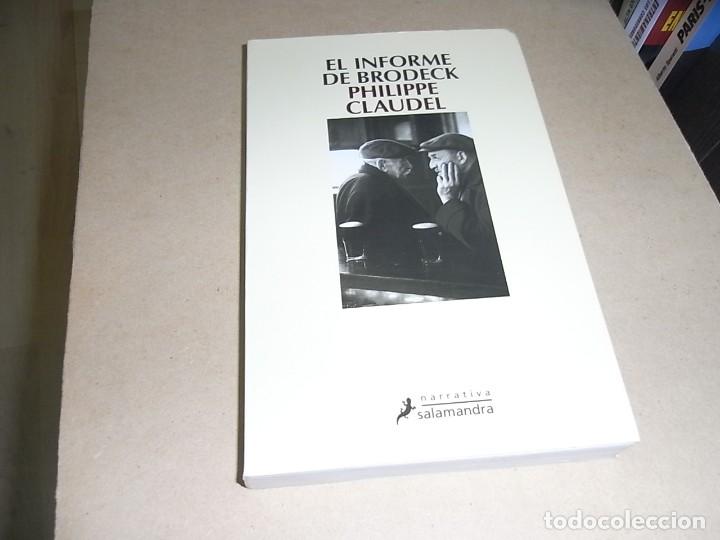 Libros: Philippe Claudel, El informe de Brodeck, Salamandra.2007 - Foto 1