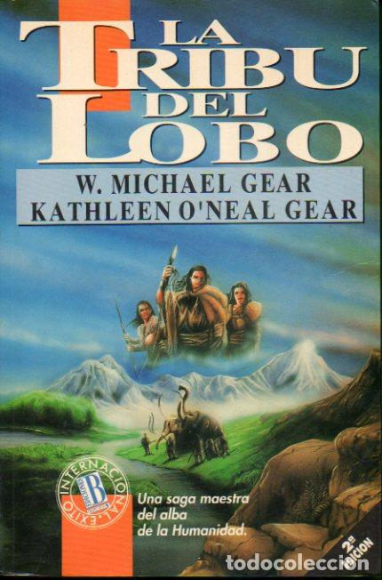 Libros: LA TRIBU DEL LOBO. 1&ordf; reimpresi&oacute;n. - Foto 1