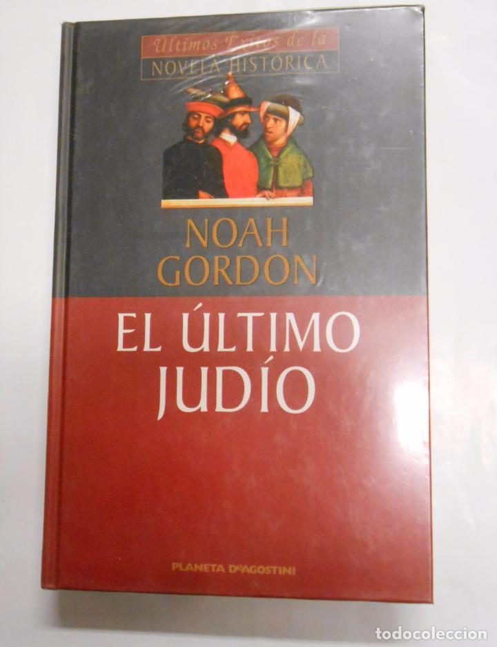 Libros: EL &Uacute;LTIMO JUD&Iacute;O. NOAH GORDON. TDK159 - - Foto 1