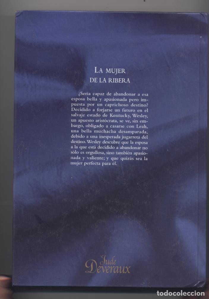 Libros: LA MUJER DE LA RIBERA- JUDE DEVERAUX - Foto 2