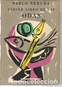 Libros: Tercer libro de las Odas - NERUDA, PABLO - Foto 1