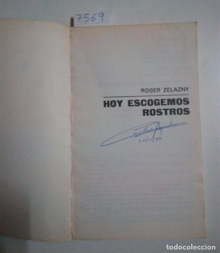 Libros: HOY ESCOGEMOS ROSTROS - ZELAZNY, Roger - Foto 3