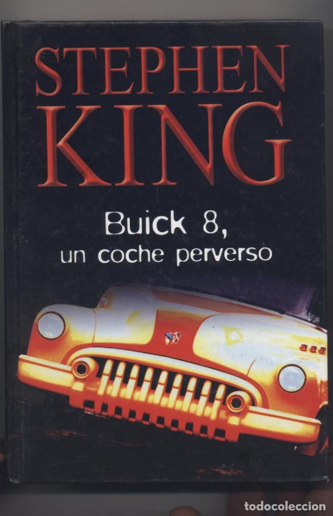 Libros: BUICK 8, UN COCHE PERVERSO-STEPHEN KING - Foto 1