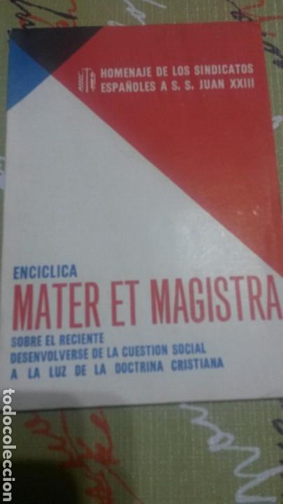 Libros: Libro Homenaje de los sindicatos espa&ntilde;oles a S. S. Juan XXIII. Enc&iacute;clica Mater et Magistra. 1961
