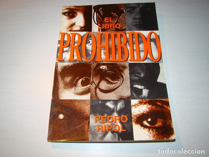 Libros: EL LIBRO PROHIBIDO - PEDRO RIPOL - Foto 1