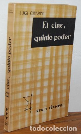 Libros: EL CINE, QUINTO PODER - LUIGI CHIARINI - Foto 1