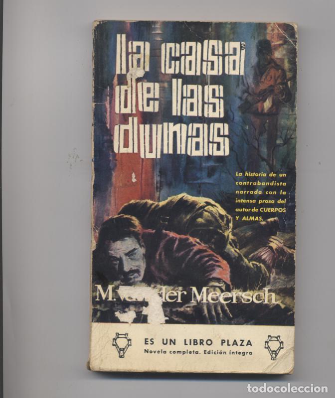 Libros: LA CASA DE LAS DUNAS-MAXENCE VAN DER MEERSCH - Foto 1