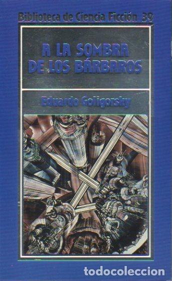 Libros: A LA SOMBRA DE LOS B&Aacute;RBAROS. - Foto 1