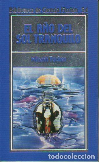 Libros: EL A&Ntilde;O DEL SOL TRANQUILO. - Foto 1