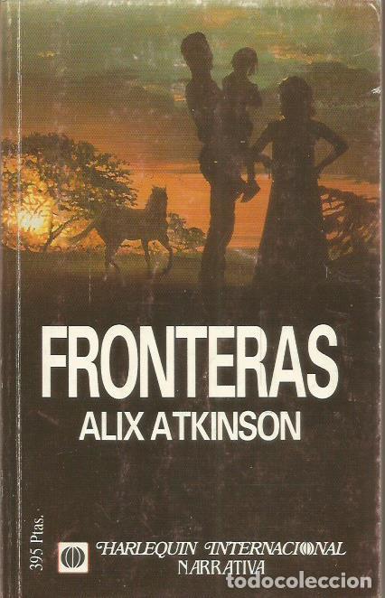 Libros: FRONTERAS - Atkinson,Alix - Foto 1