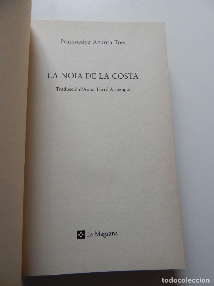 Libros: La noia de la costa - Pramoedya Ananta Toer - Foto 5