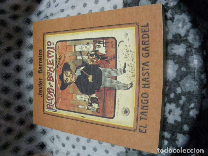 Libros: EL TANGO HASTA GARDEL - Javier Barreiro - Foto 1