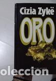 Libros: Oro - Cizia Zyk&euml; - Foto 1