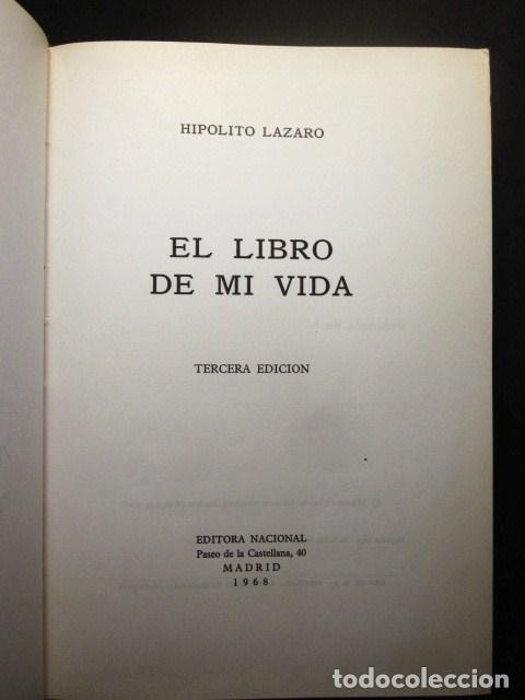 Libros: Hip&oacute;lito Lazaro: El libro de mi vida, ED. Nacional, 1968 - Foto 2