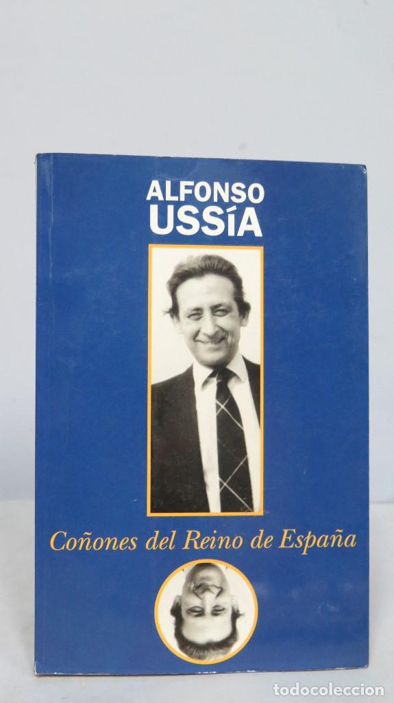 Libros: CO&Ntilde;ONES DEL REINO DE ESPA&Ntilde;A- ALFONSO USSIA - Foto 1