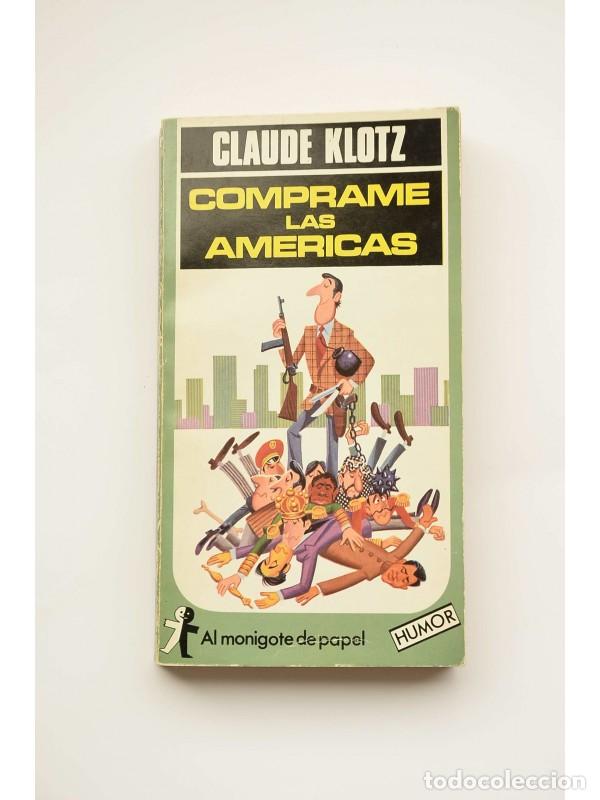Libros: C&oacute;mprame las Am&eacute;ricas - KLOTZ, Claude - Foto 1