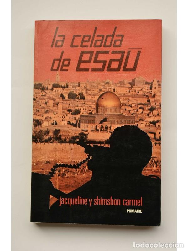 Libros: la celada de Esau - CARMEL, Jacqueline y Shimshon - Foto 1
