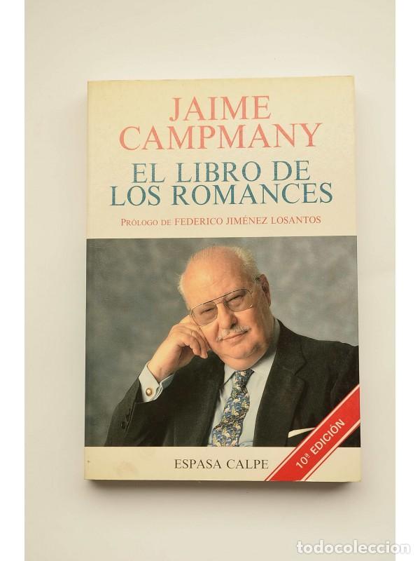 Libros: El libro de los romances - CAMPMANY, Jaime - Foto 1