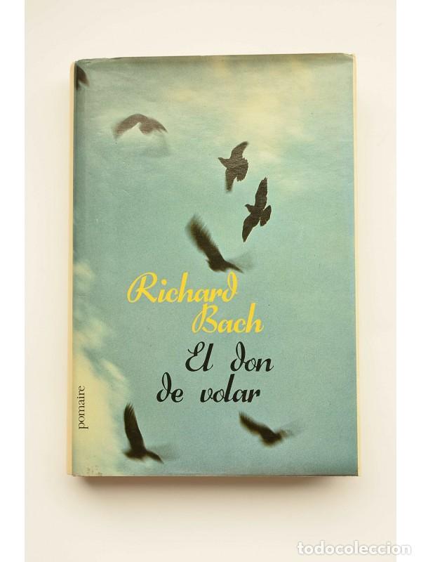 Libros: El don de volar - BACH, Richard - Foto 1