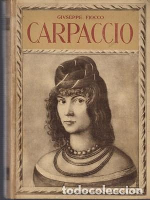 Libros: Carpaccio - FIOCCO, GIUSEPPE - Foto 1
