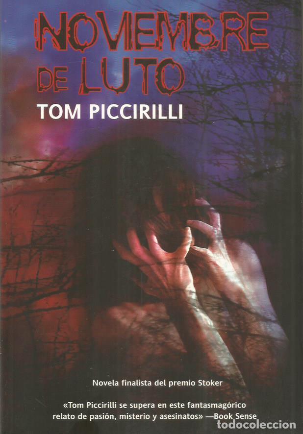Libros: NOVIEMBRE DE LUTO - Piccirilli,Tom - Foto 1