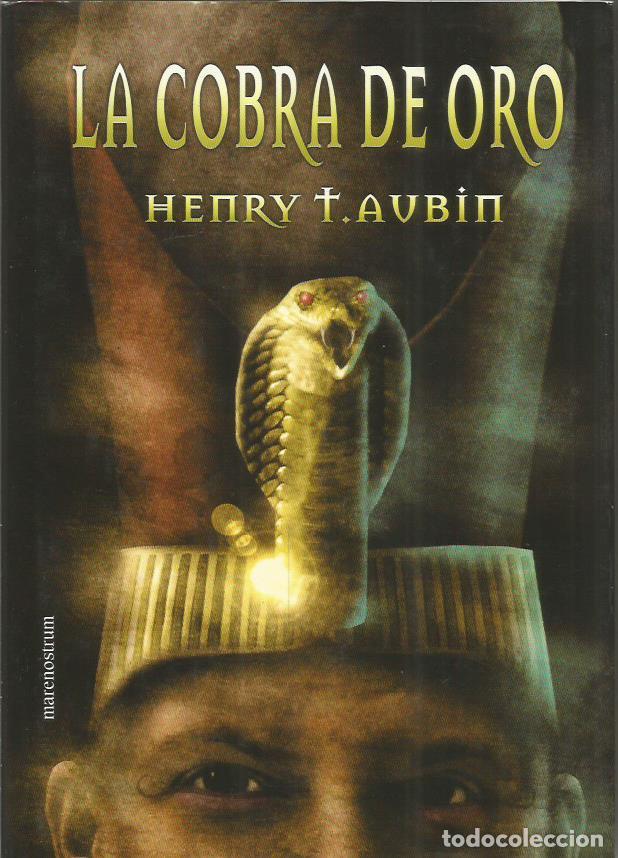 Libros: LA COBRA DE ORO - Aubin,Henry T. - Foto 1