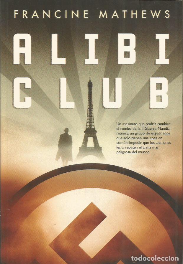 Libros: ALIBI CLUB - Mathews,Francine - Foto 1