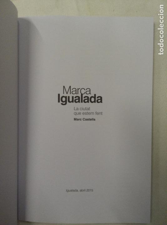 Libros: MARC IGUALADA. LA CIUTAT QUE ESTEM FENT. MARC CASTELLS - Foto 2